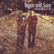 teganandsara-thisbusinessofart